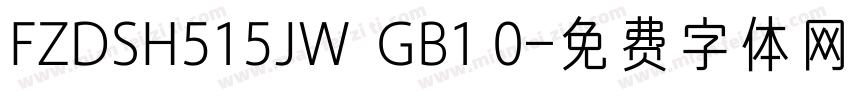 FZDSH515JW  GB1 0字体转换